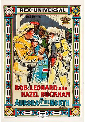 AURORA DEL NORTE, BOB LEONARD, 1914, REPRODUCCIÓN DE CARTEL DE PELÍCULA, VINTAGE, SEGUNDA CALIDAD