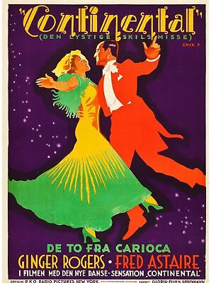 THE CONTINENTAL (FROM “THE GAY DIVORCEE”), GINGER ROGERS, FRED ASTAIRE, 1934, REPRO MOVIE POSTER, VINTAGE, HQ