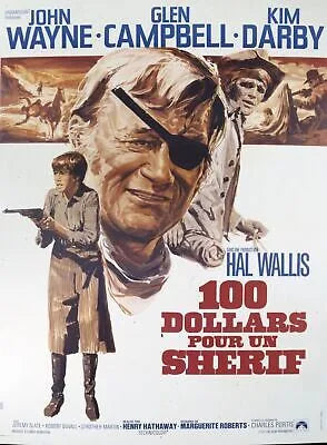 100 DOLLARS POUR UN SHÉRIF, JOHN WAYNE, 1969, REPRO MOVIE POSTER, VINTAGE, HQ