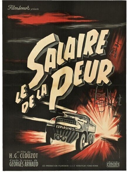 LE SALAIRE DE LA PEUR, YVES MONTAND, 1953, REPRO AFFICHE CINEMA VINTAGE HQ