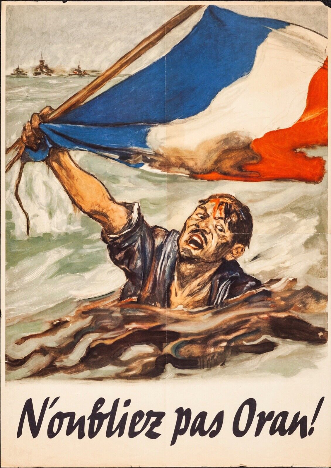 N'OUBLIEZ PAS ORAN, REPRO AFFICHE GUERRE D'ALGÉRIE, HQ