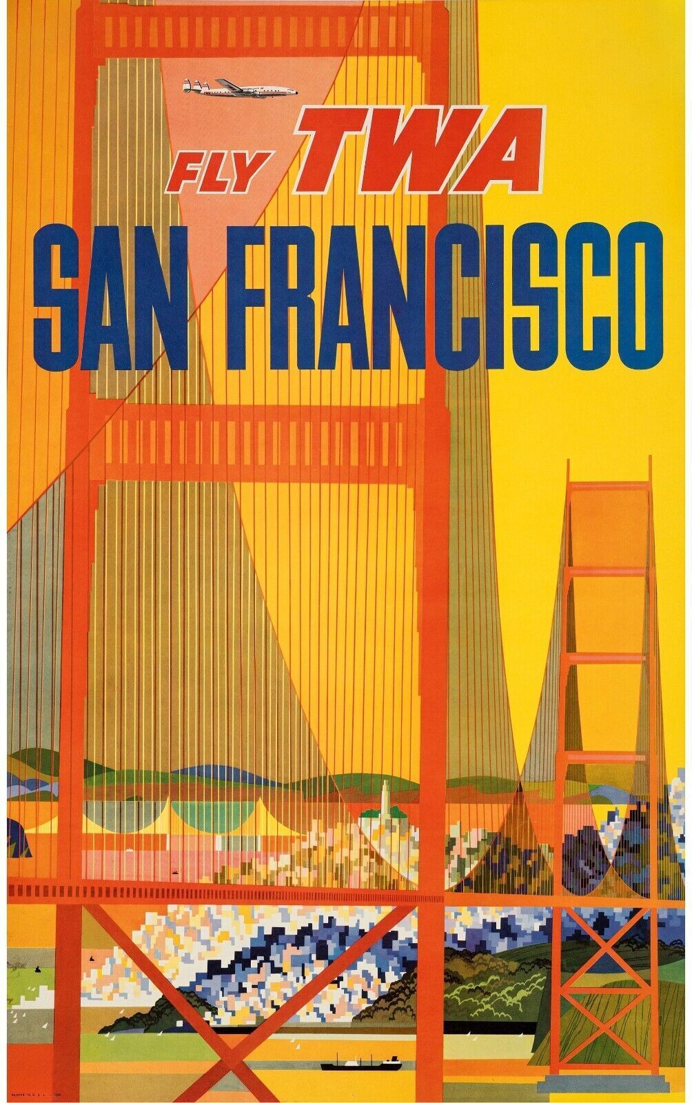 SAN FRANCISCO, FLY TWA, Repro affiche publicitaire VINTAGE, HQ