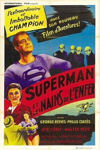 SUPERMAN AND THE DWARVES OF HELL, Reproduction poster CINEMA GEORGE REEVES, HQ