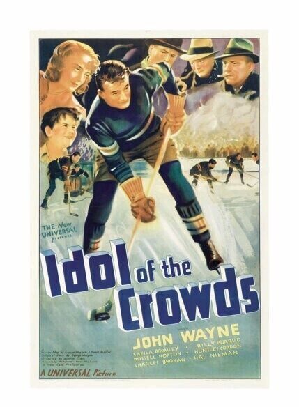 IDOL OF THE CROWDS, JOHN WAYNE, 1937, REPRO MOVIE POSTER, VINTAGE, HQ.
