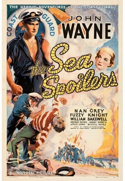 LES ÉCUMEURS DE LA MER, THE SEA SPOILERS, JOHN WAYNE, 1936, REPRO AFFICHE CINEMA VINTAGE