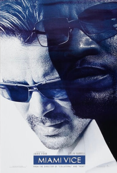 MIAMI VICE – COLIN FARRELL – 2006 – ACTION THRILLER MOVIE POSTER – REPRODUCTION