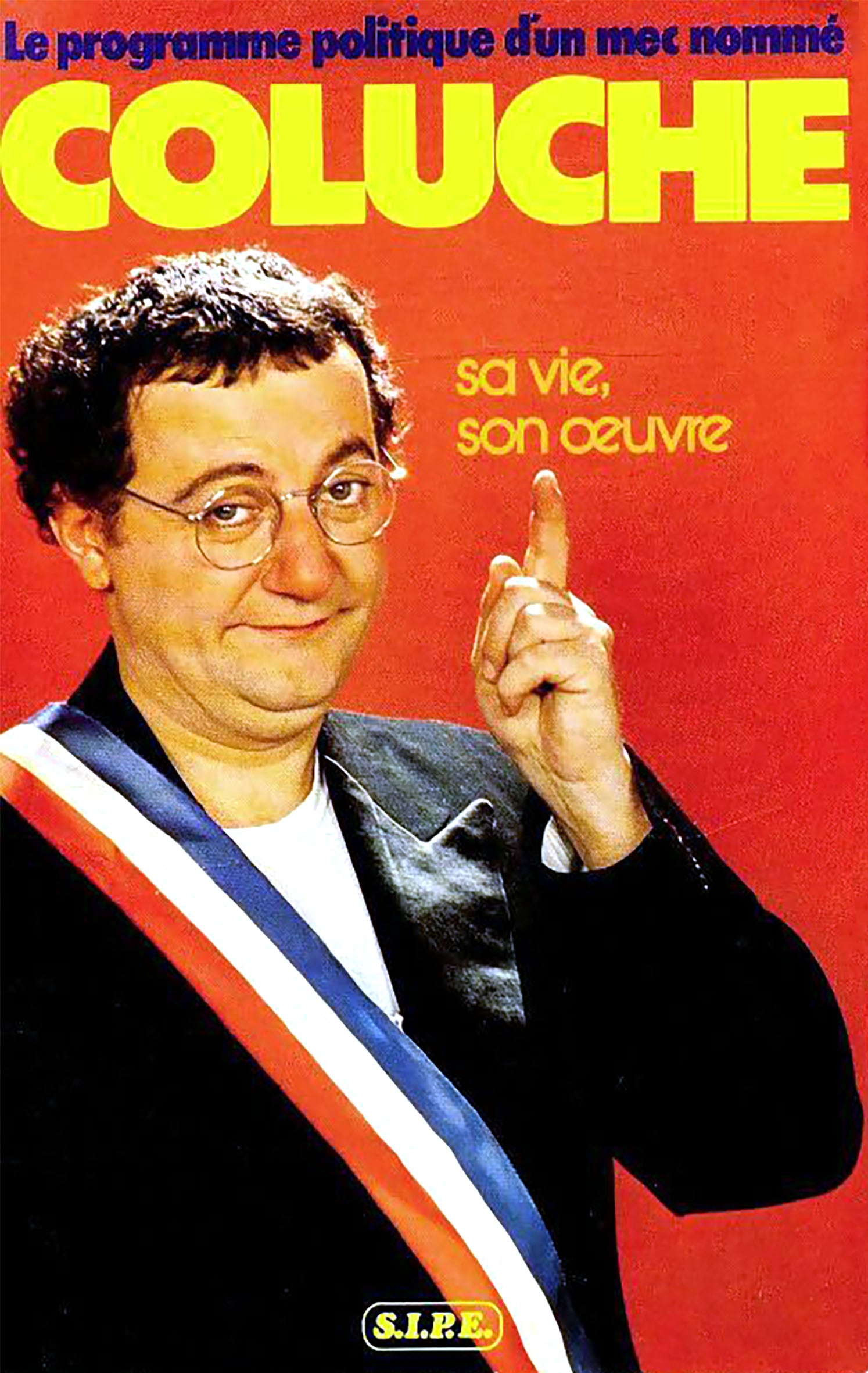 COLUCHE – SA VIE, SON ŒUVRE (1981) | COLUCHE | POSTER CINÉMA VINTAGE | POSTER HUB STUDIO RÉTRO | HQ