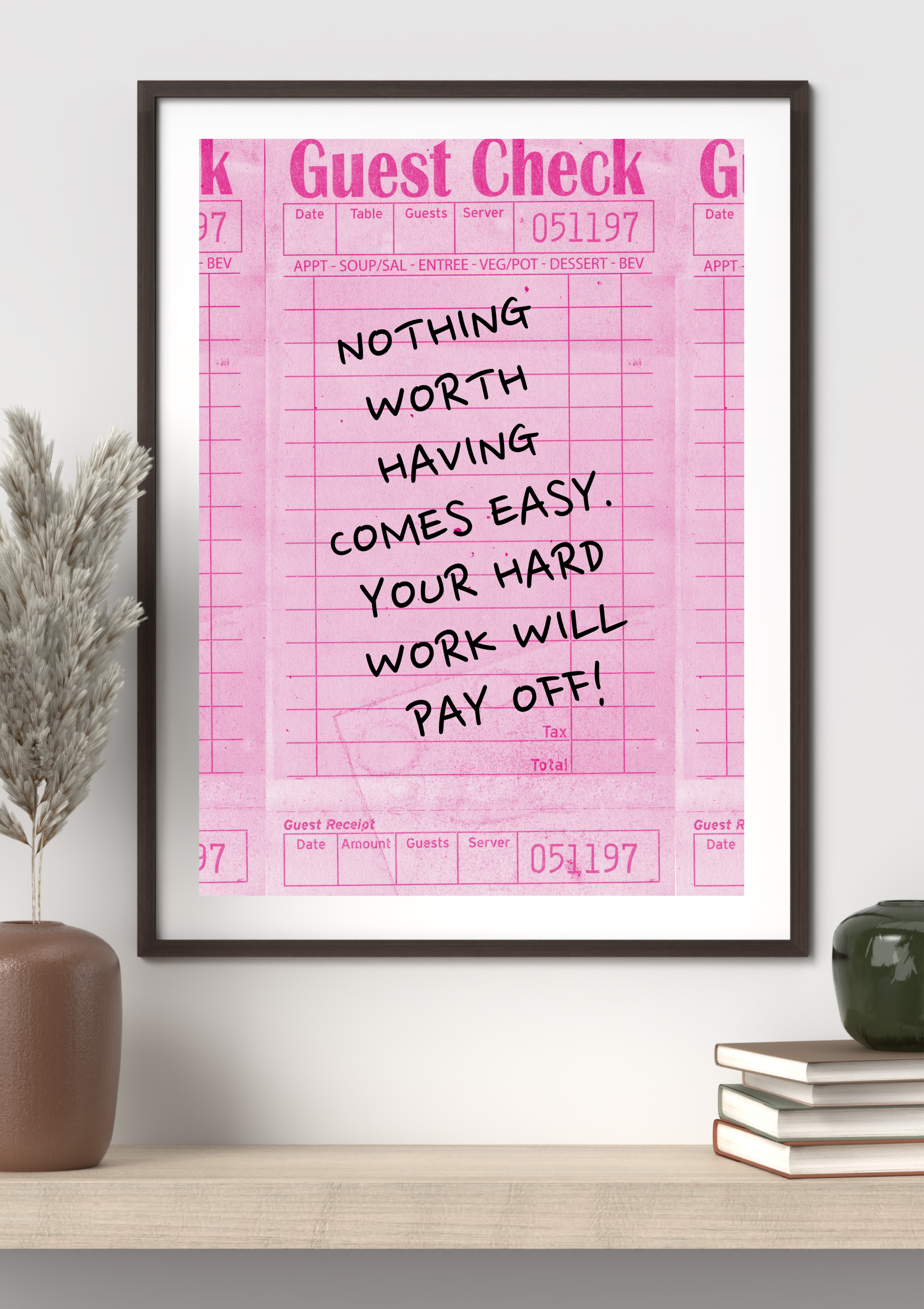 AFFICHE MOTIVATION NOTHING WORTH HAVING TYPOGRAPHIE ROSE POP POSTER HUB STUDIO RÉTRO, HQ
