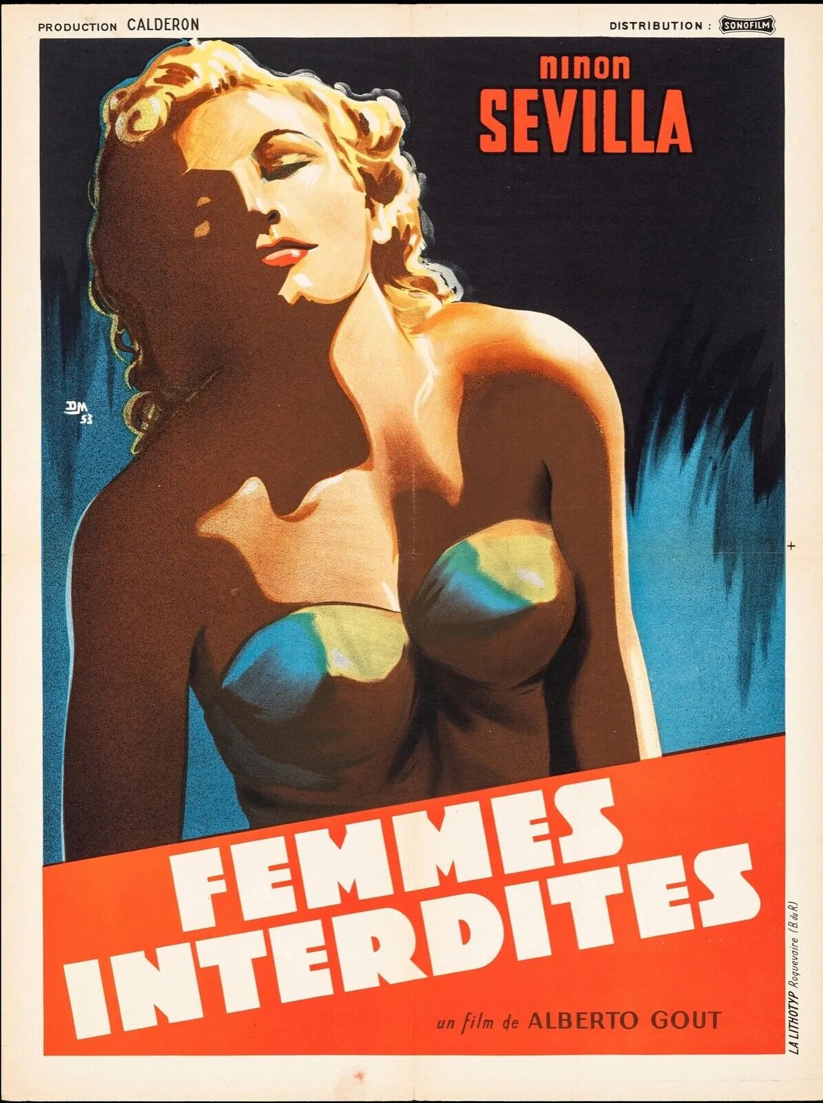 FEMMES INTERDITES, NINON SEVILLA, 1950, REPRO AFFICHE CINEMA HQ