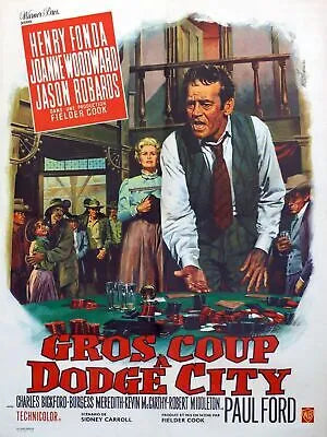 GROS COUP DODGE CITY, HENRI FONDA - REPRO AFFICHE CINEMA VINTAGE