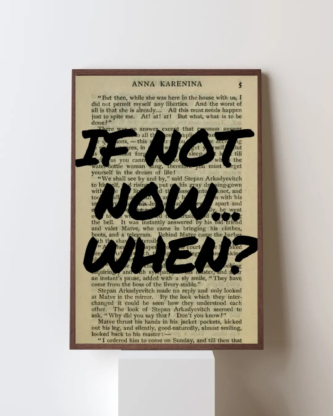 IF NOT NOW WHEN…, MOTIVATIONAL POSTER, REPRO ART PRINT, VINTAGE STYLE, HQ.