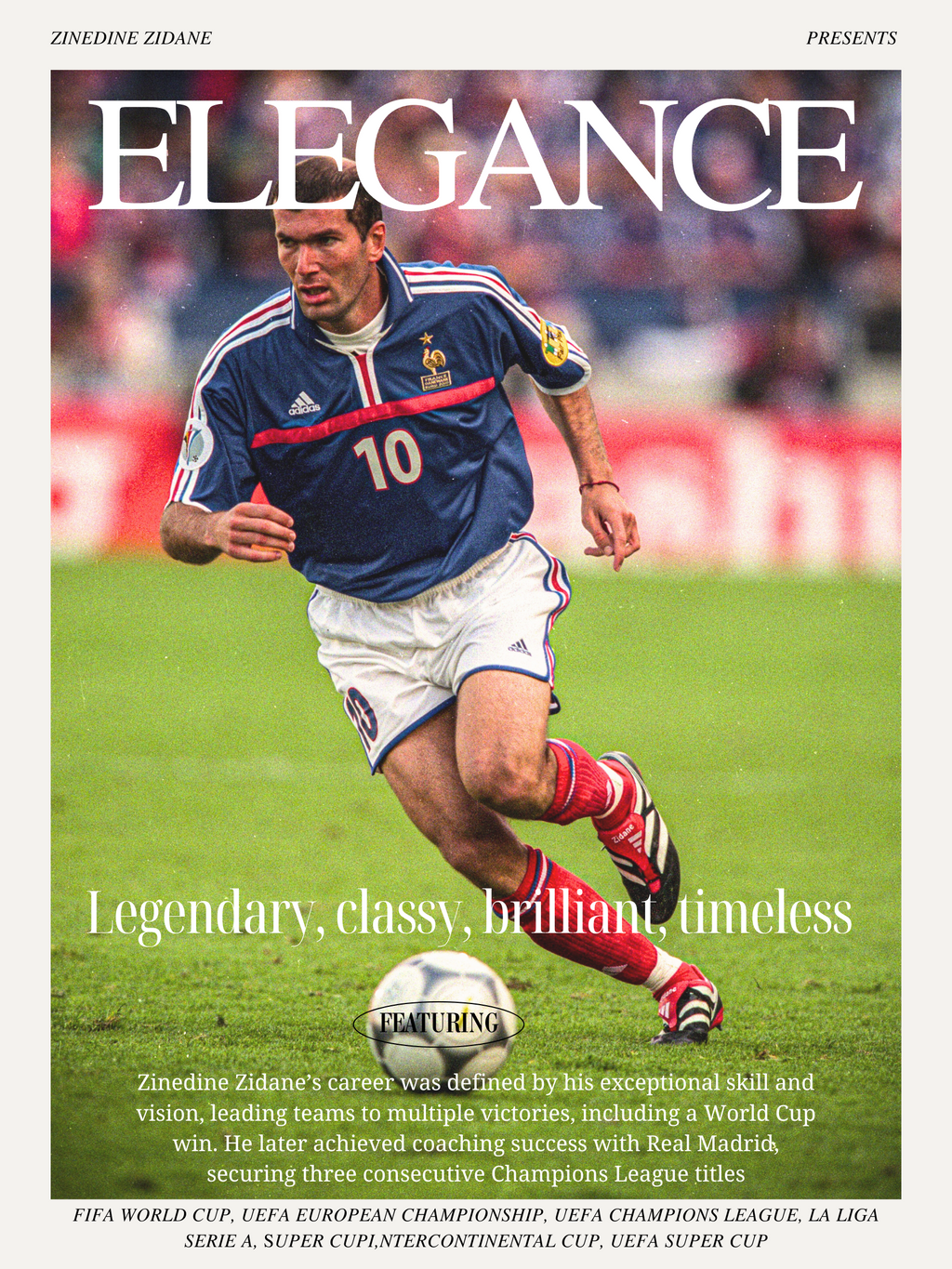 ELEGANCE, ZINEDINE ZIDANE, FRENCH NATIONAL TEAM, SPORT POSTER HQ