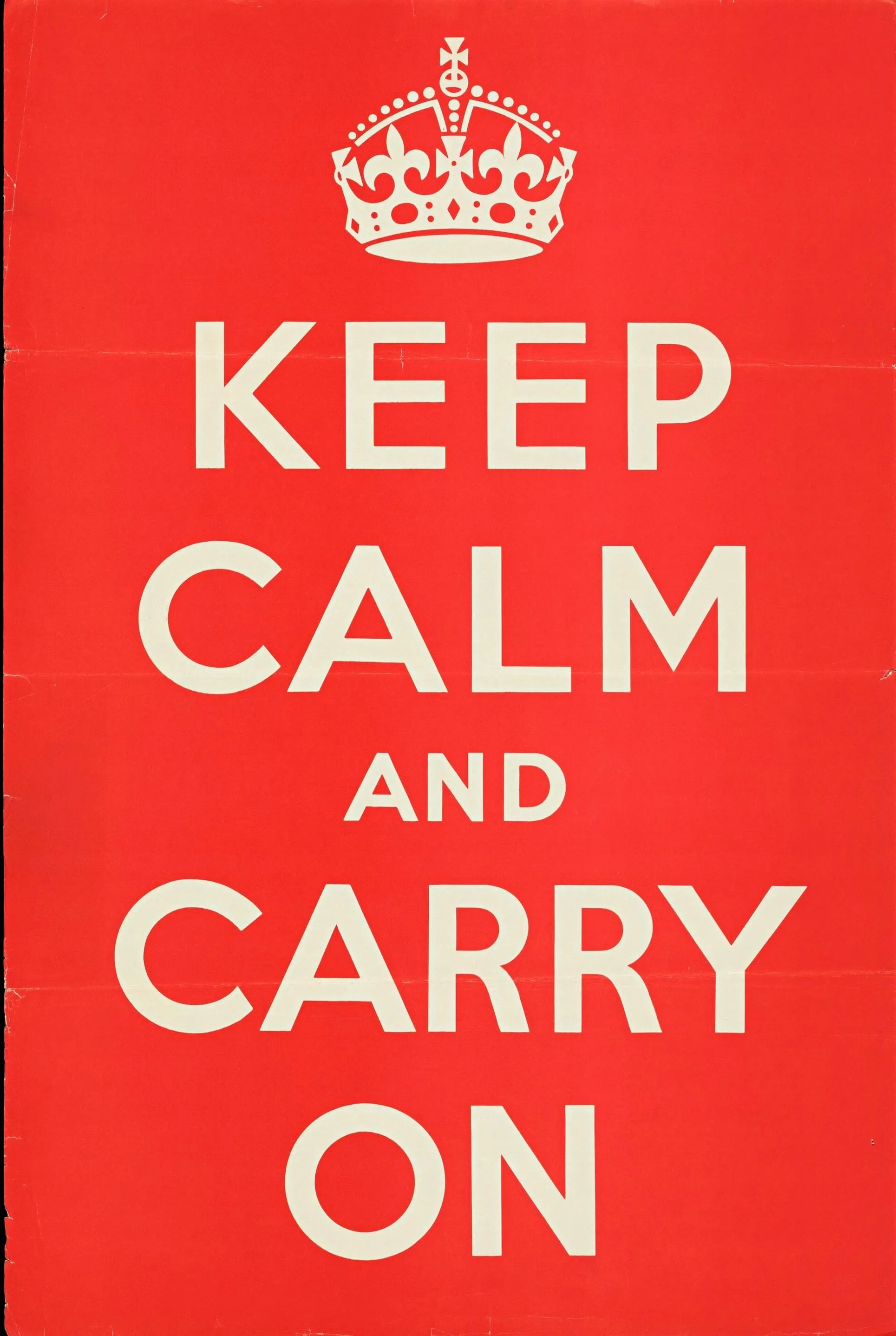 KEEP CALM AND CARRY ON, PROPAGANDE, 1939; AFFICHE VINTAGE CINÉMA RÉTRO, HQ