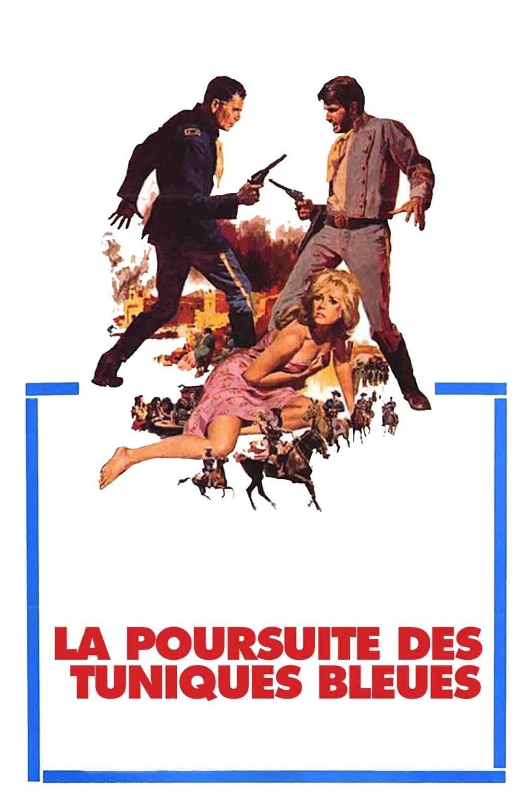 LA POURSUITE DES TUNIQUES BLEUES, GLENN FORD, 1967, REPRO AFFICHE CINEMA VINTAGE, HQ