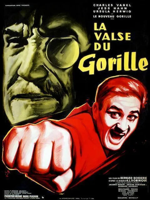 LA VALSE DU GORILLE, ROGER HANIN, CHARLES VANEL, 1959, repro affiche cinéma, VINTAGE, HQ