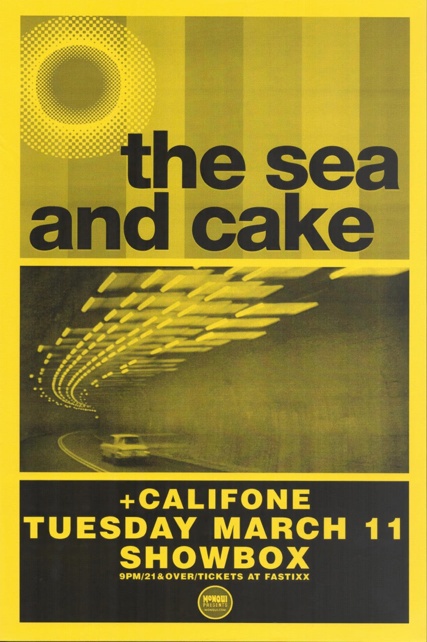 THE SEA AND CAKE + CALIFONE – CONCERT POSTER SHOWBOX MARCH 11