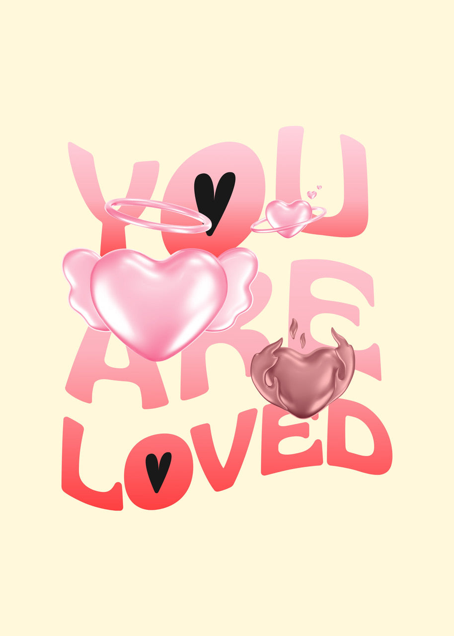 YOU ARE LOVED | TYPOGRAPHIE POP & CŒURS 3D | POSTER LOVE & BIENVEILLANCE | POSTER HUB STUDIO | HQ