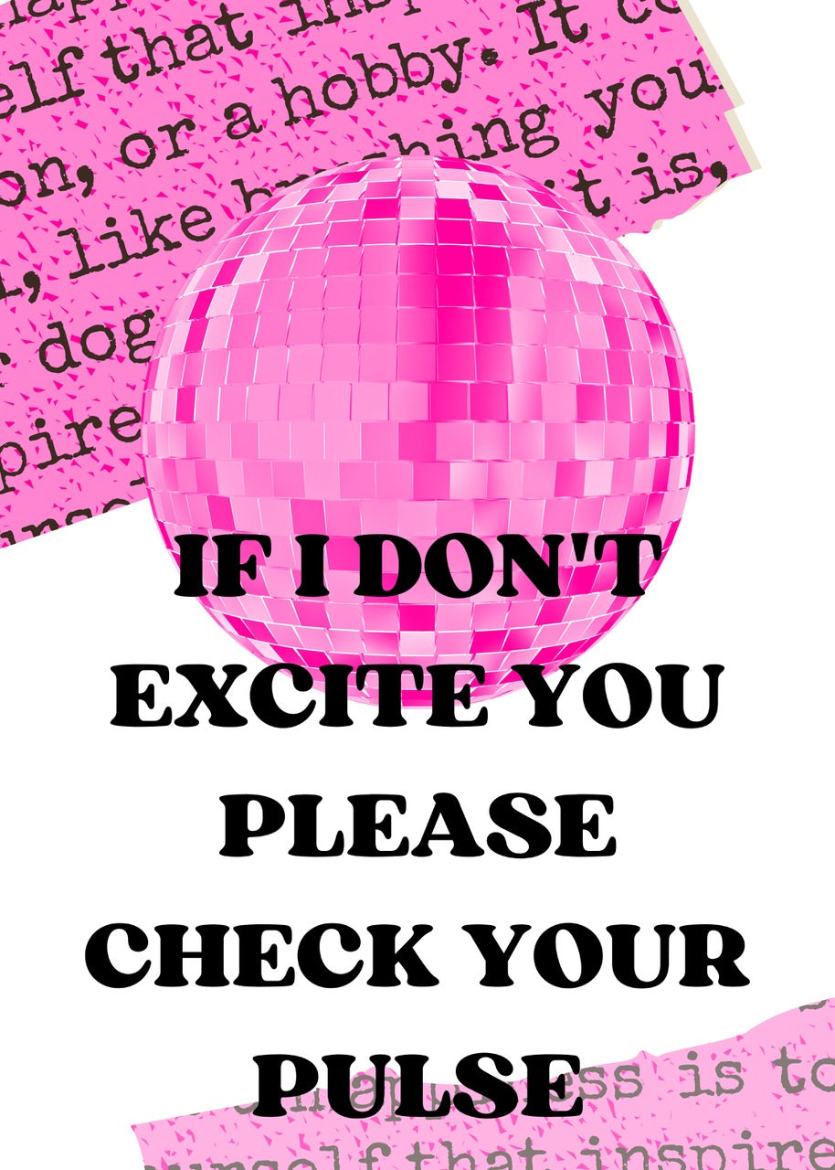 AFFICHE DISCO ROSE – IF I DON’T EXCITE YOU POSTER HUB STUDIO RÉTRO, HQ
