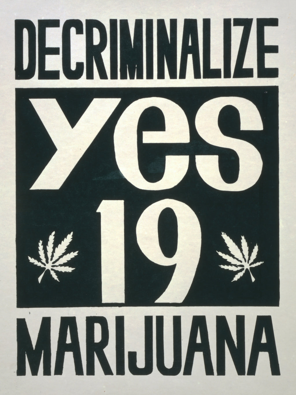 DECRIMINALIZE YES 19 MARIJUANA POSTER HUB STUDIO RÉTRO, HQ