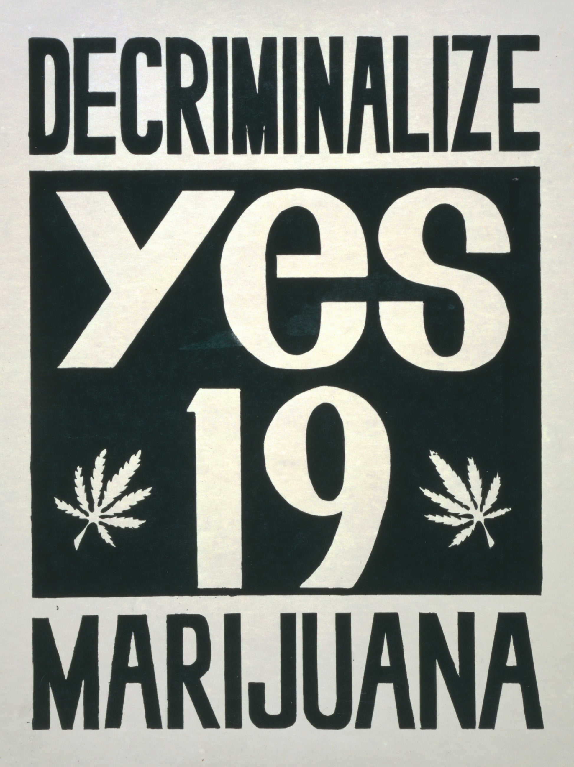 DECRIMINALIZE YES 19 MARIJUANA POSTER HUB STUDIO RÉTRO, HQ