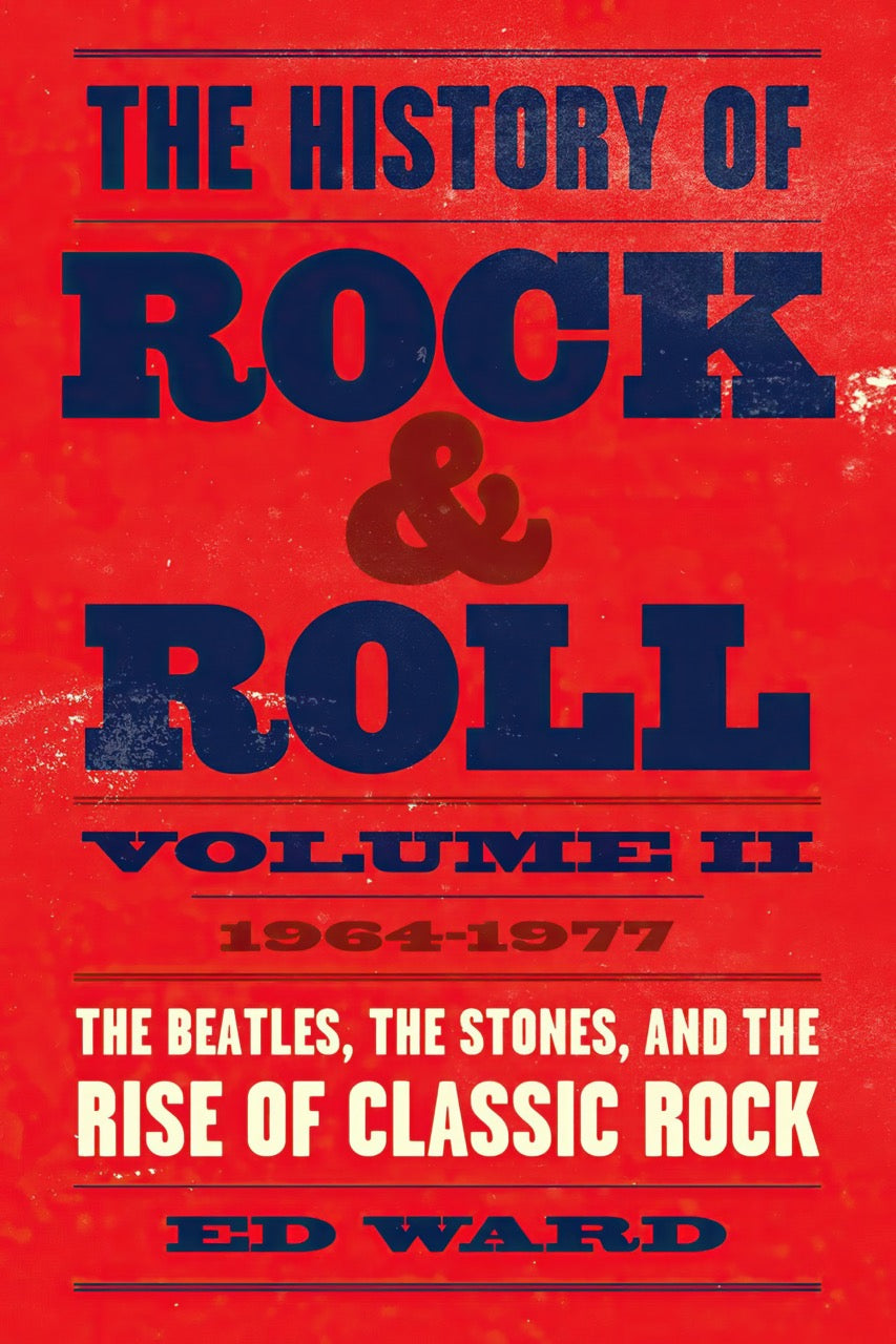 THE HISTORY OF ROCK & ROLL – VOLUME II 1964–1977 VINTAGE ROCK POSTER